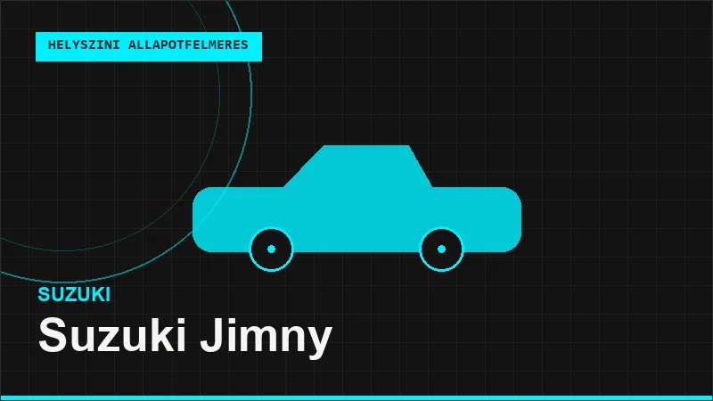 Suzuki Jimny helyszíni autó állapotfelmérés vásárlás előtt
